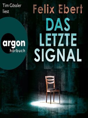 cover image of Das letzte Signal (Ungekürzte Lesung)